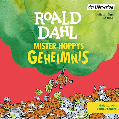 Hoerbuch Mister Hoppys Geheimnis - Roald Dahl - Tanja Fornaro