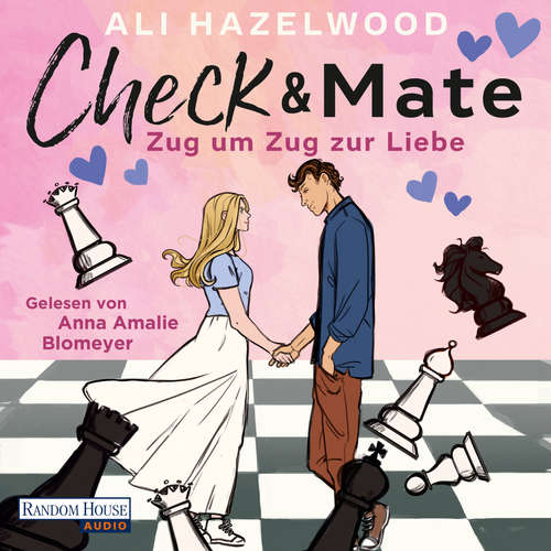 Hoerbuch Check & Mate – Zug um Zug zur Liebe - Ali Hazelwood - Anna Amalie Blomeyer