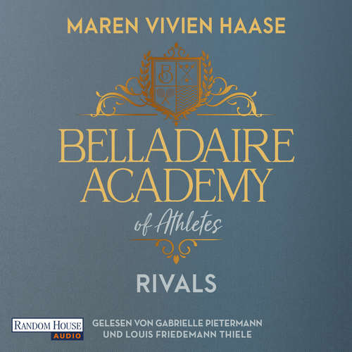 Hoerbuch Belladaire Academy of Athletes - Rivals - Maren Vivien Haase - Gabrielle Pietermann