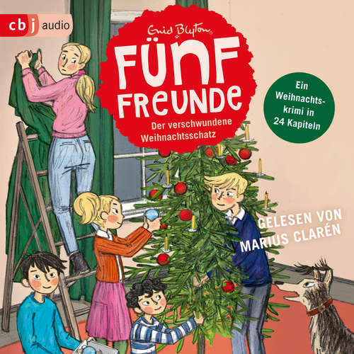 Hoerbuch Fünf Freunde - Der verschwundene Weihnachtsschatz - Enid Blyton - Marius Clarén