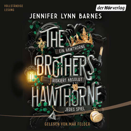 Hoerbuch The Brothers Hawthorne - Jennifer Lynn Barnes - Max Felder