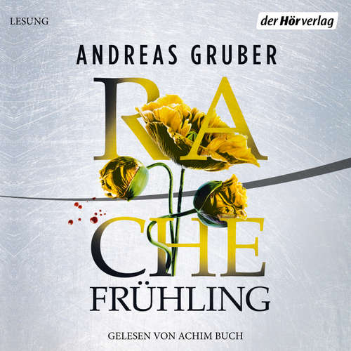 Hoerbuch Rachefrühling (Pulaski 4) - Andreas Gruber - Achim Buch