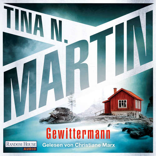 Hoerbuch Gewittermann - Tina N. Martin - Christiane Marx