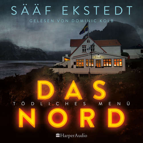 Hoerbuch Das Nord (ungekürzt) - Anna Winberg Sääf - Dominic Kolb