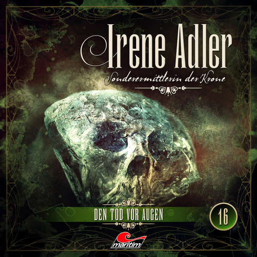 Hoerbuch Irene Adler, Sonderermittlerin der Krone, Folge 16: Den Tod vor Augen - Marc Freund - Yvonne Greitzke
