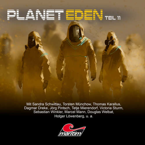 Hoerbuch Planet Eden, Teil 11: Planet Eden - Markus Topf - Sandra Schwittau