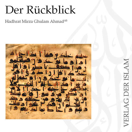 Hoerbuch Der Rückblick - Hadhrat Mirza Ghulam Ahmad - Jamsheed Butt