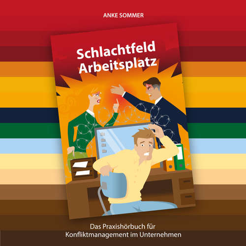 Hoerbuch Schlachtfeld Arbeitsplatz - Anke Sommer - Anke Sommer