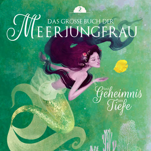 Hoerbuch Das große Buch der Meerjungfrau 2 - Märchen aus aller Welt - Sebastian Lohse