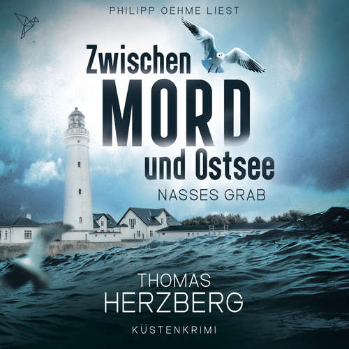 Hoerbuch Nasses Grab - Thomas Herzberg - Philipp Oehme