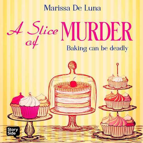 Audiobook A Slice of Murder - Marissa De Luna - Rachel Petladwala
