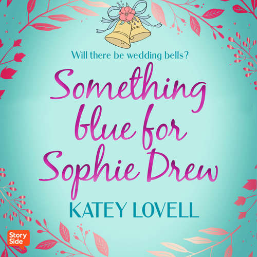 Audiobook Something blue for Sophie Drew - Katey Lovell - Colleen Prendergast