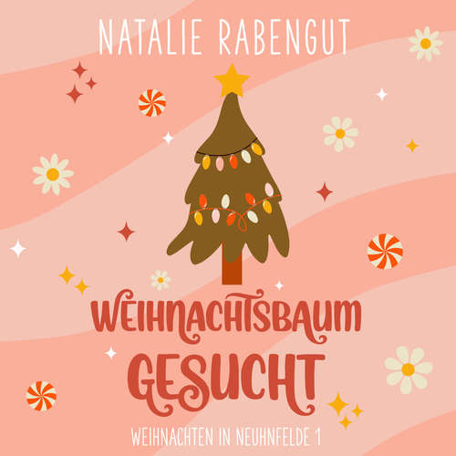 Hoerbuch Weihnachtsbaum gesucht - Natalie Rabengut - Felicia Wellenberg