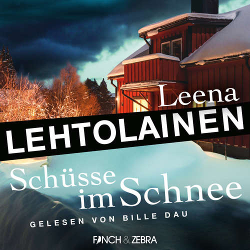 Hoerbuch Schüsse im Schnee - Die Leibwächterin - Ein Finnland-Krimi, Band 4 - Leena Lehtolainen - Bille Dau