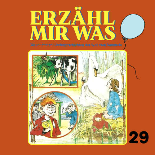 Hoerbuch Erzähl mir was, Folge 29 - Gebrüder Grimm - Hans Paetsch