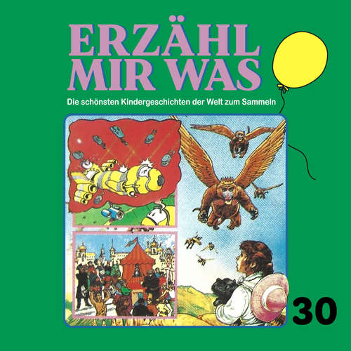 Hoerbuch Erzähl mir was, Folge 30 - Gebrüder Grimm - Horst Stark