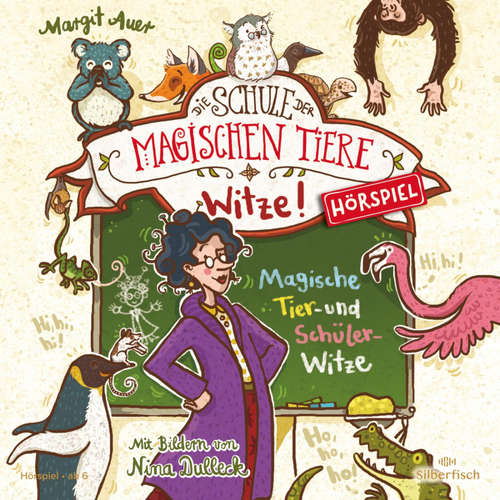 Hoerbuch Die Schule der magischen Tiere - Hörspiele: Witze! - Margit Auer - Toni Michael Sattler