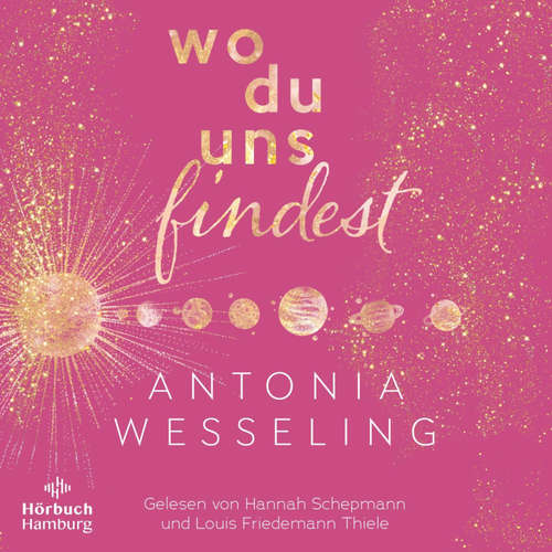 Hoerbuch Wo du uns findest (Light in the Dark 2) - Antonia Wesseling - Hannah Schepmann