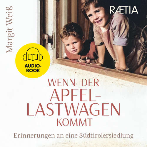 Hoerbuch Wenn der Apfellastwagen kommt - Margit Weiß - Jutta Wieser