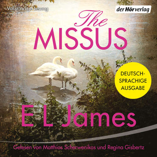 Hoerbuch The Missus - E L James - Regina Gisbertz