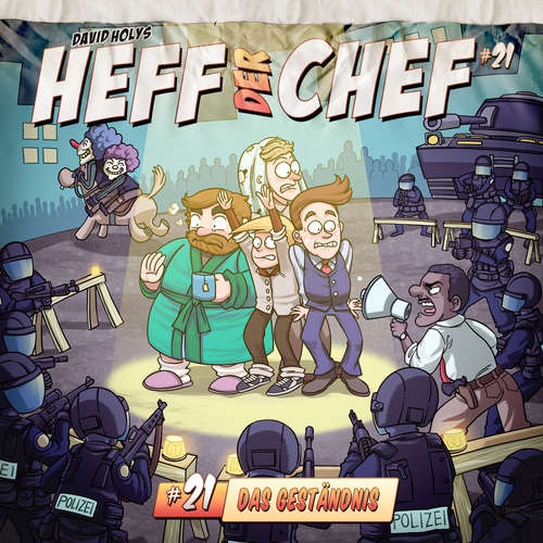 Hoerbuch Heff der Chef, Folge 21: Das Geständnis - Manuel Diemand - Wolfgang Bahro