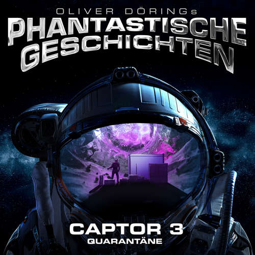 Hoerbuch Phantastische Geschichten, Captor Folge 3 von 4 - Oliver Döring - Amelie Plaas-Link