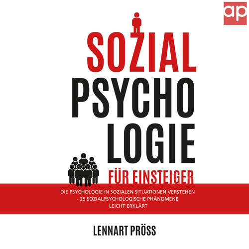 Hoerbuch Sozialpsychologie für Einsteiger - Lennart Pröss - Timo Meyer