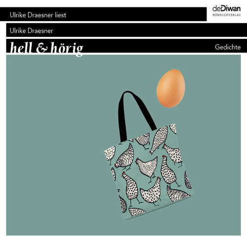 Hoerbuch hell & hörig - Ulrike Draesner - Ulrike Draesner