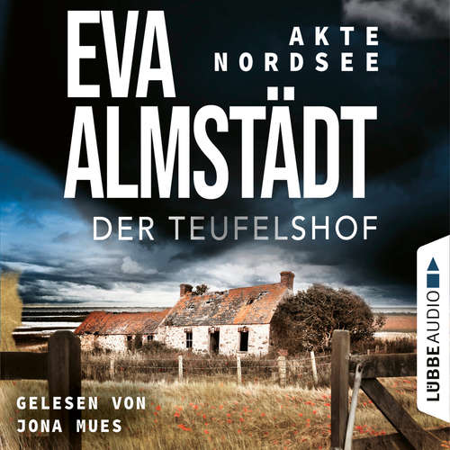 Hoerbuch Der Teufelshof - Akte Nordsee, Teil 2 - Eva Almstädt - Jona Mues