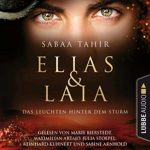 Hoerbuch Das Leuchten hinter dem Sturm - Elias & Laia, Teil 4 - Sabaa Tahir - Marie Bierstedt