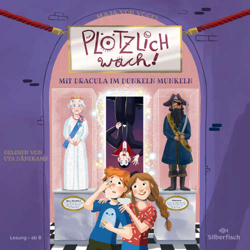 Hoerbuch Plötzlich wach! 2: Mit Dracula im Dunkeln munkeln - Maja von Vogel - Uta Dänekamp