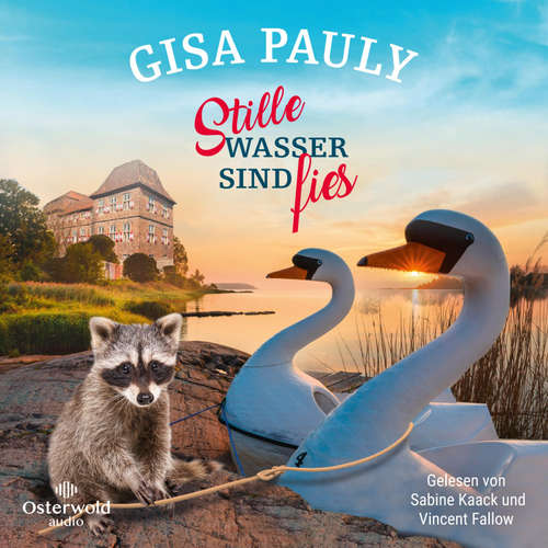 Hoerbuch Stille Wasser sind fies - Gisa Pauly - Sabine Kaack