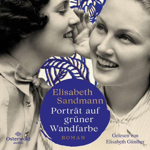 Hoerbuch Porträt auf grüner Wandfarbe - Elisabeth Sandmann - Elisabeth Günther