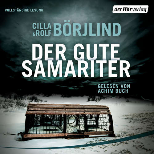 Hoerbuch Der gute Samariter - Cilla Börjlind - Achim Buch