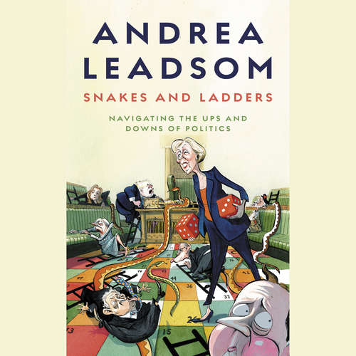 Audiobook Snakes and Ladders - Andrea Leadsom - Andrea Leadsom