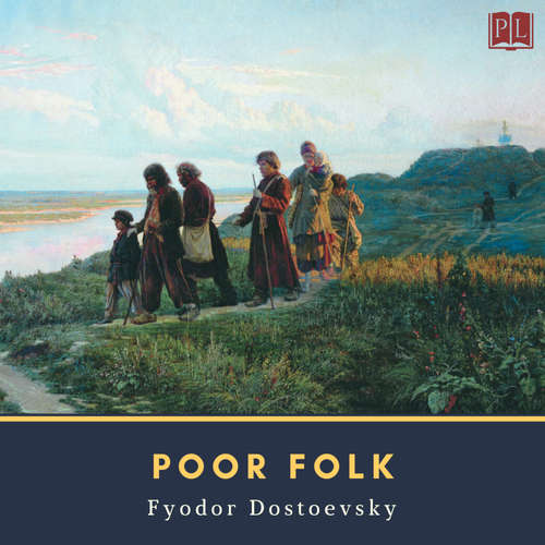 Audiobook Poor Folk - Fyodor Dostoevsky - Tony Addison
