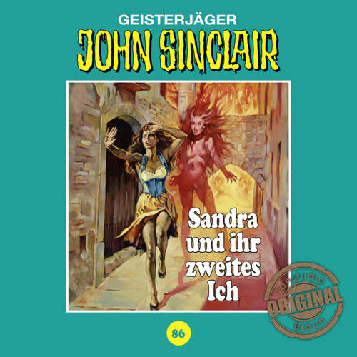 Hoerbuch John Sinclair, Tonstudio Braun, Folge 86: Sandra und ihr zweites Ich - Jason Dark - Diverse Hoerbuch John Sinclair, Tonstudio Braun, Folge 86: Sandra und ihr zweites Ich - Jason Dark - Diverse