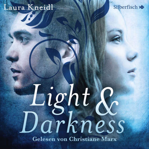 Hoerbuch Light & Darkness - Laura Kneidl - Christiane Marx Hoerbuch Light & Darkness - Laura Kneidl - Christiane Marx