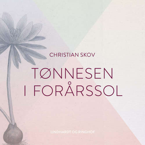 Audiokniha Tønnesen i forårssol - Christian Skov - Lars Attermann Audiokniha Tønnesen i forårssol - Christian Skov - Lars Attermann
