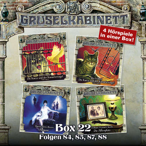 Hoerbuch Gruselkabinett, Box 22: Folgen 84, 85, 87, 88 - John Willard - Nana Spier Hoerbuch Gruselkabinett, Box 22: Folgen 84, 85, 87, 88 - John Willard - Nana Spier