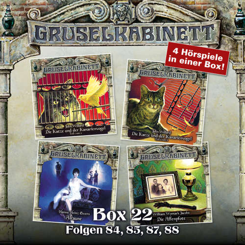 Hoerbuch Gruselkabinett, Box 22: Folgen 84, 85, 87, 88 - John Willard - Nana Spier