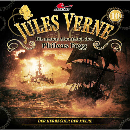 Hoerbuch Jules Verne, Die neuen Abenteuer des Phileas Fogg, Folge 10: Der Herrscher der Meere - Markus Topf - Christian Brückner Hoerbuch Jules Verne, Die neuen Abenteuer des Phileas Fogg, Folge 10: Der Herrscher der Meere - Markus Topf - Christian Brückner