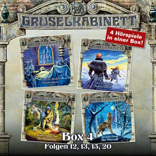 Hoerbuch Gruselkabinett, Box 4: Folgen 12, 13, 15, 20 - Mary W. Shelley - Peter Flechtner Hoerbuch Gruselkabinett, Box 4: Folgen 12, 13, 15, 20 - Mary W. Shelley - Peter Flechtner
