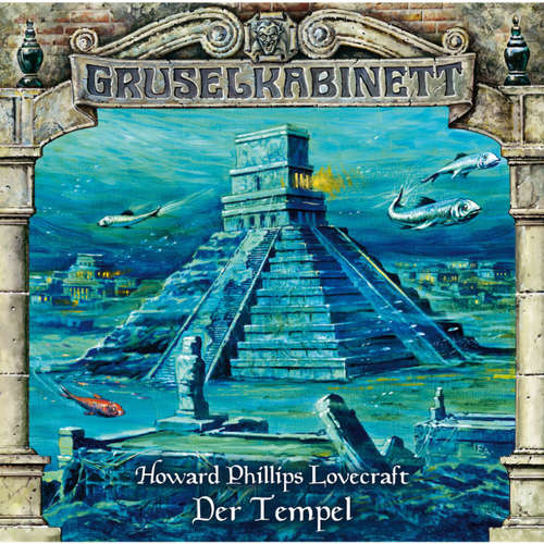 Hoerbuch Gruselkabinett, Folge 39: Der Tempel - H.P. Lovecraft - Dennis Schmidt-Foss Hoerbuch Gruselkabinett, Folge 39: Der Tempel - H.P. Lovecraft - Dennis Schmidt-Foss