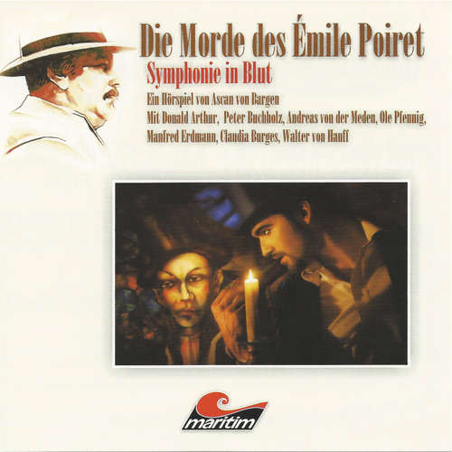 Hoerbuch Die Morde des Émilie Poiret, Folge 6: Symphonie in Blut - Ascan von Bargen - Peter Buchholz