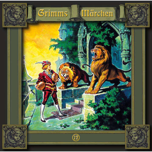 Hoerbuch Grimms Märchen, Folge 12: Das Wasser des Lebens / Katze und Maus in Gesellschaft / Der Bärenhäuter - Brüder Grimm - Peter Weis