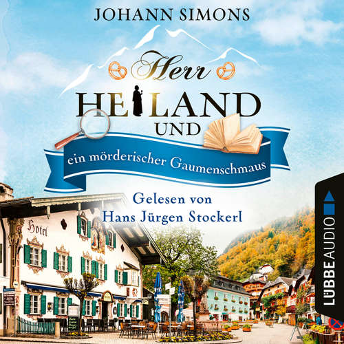 Hoerbuch Herr Heiland und ein mörderischer Gaumenschmaus - Herr Heiland, Band 12 - Johann Simons - Hans Jürgen Stockerl