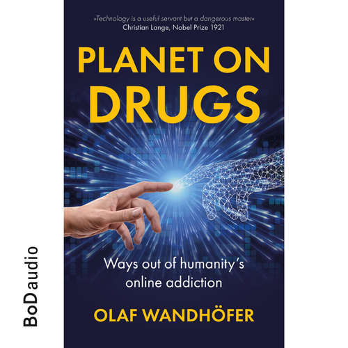 Audiobook Planet on Drugs - Olaf Wandhöfer - Synthesized Voice
