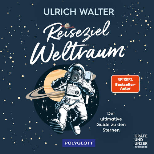Hoerbuch Reiseziel Weltraum - Ulrich Walter - Stefan Kaminsky