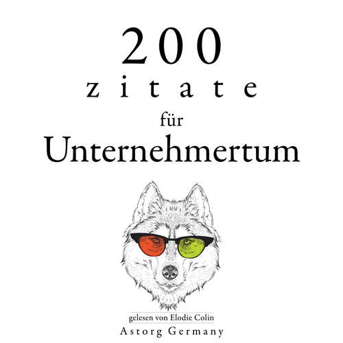 Hoerbuch 200 Zitate für Unternehmertum - Warren Buffet - Colin,Elodie